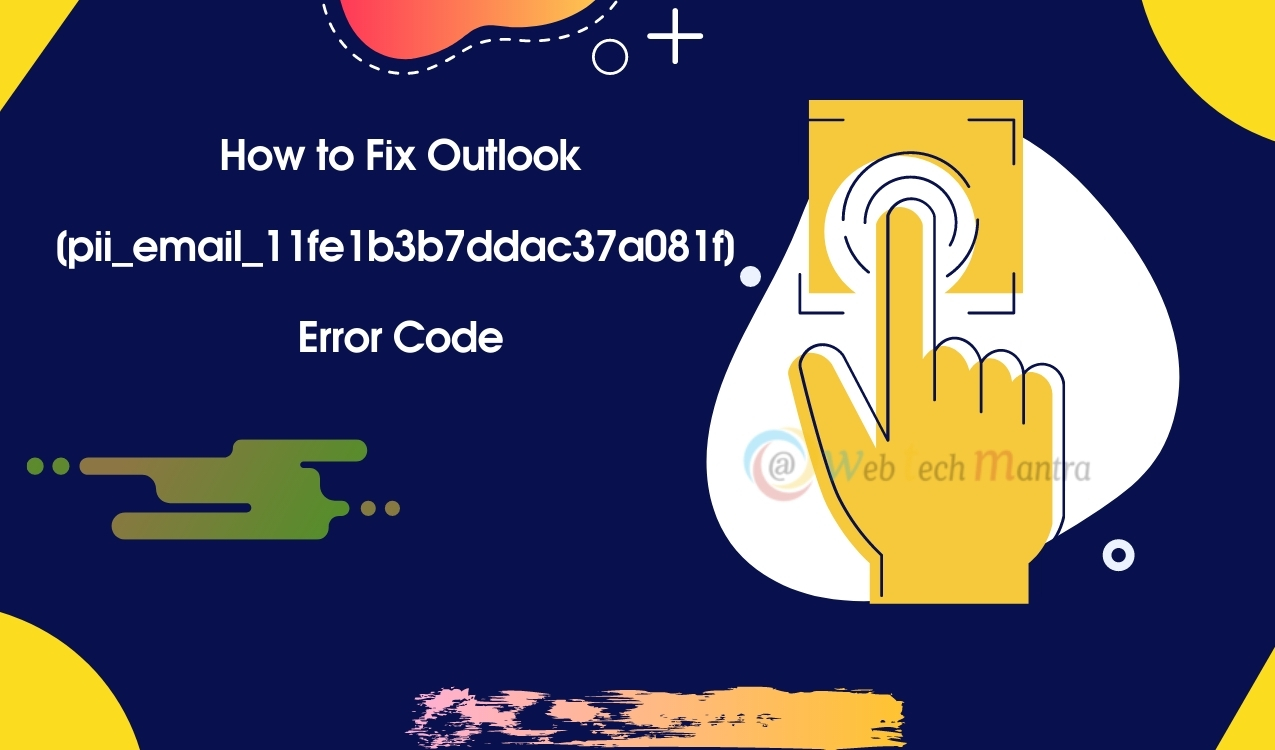 fix-outlook-pii_email_11fe1b3b7ddac37a081f-error-code